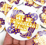 Get Up Cowgirl //  Game Day Button